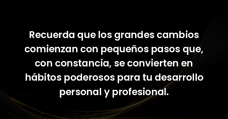 recuerda que los grandes cambi 12