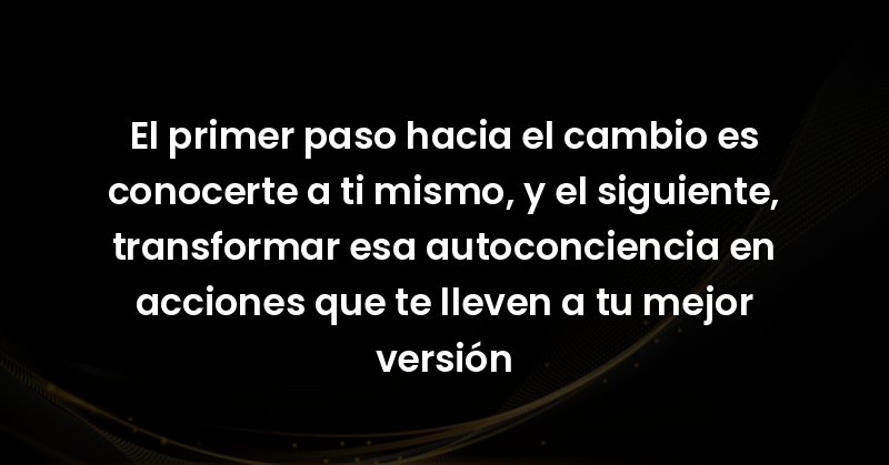 el primer paso hacia el cambio 19