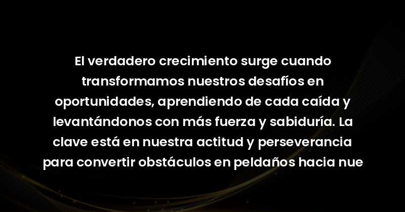 el verdadero crecimiento surge 43