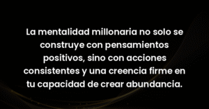 la mentalidad millonaria no so 59