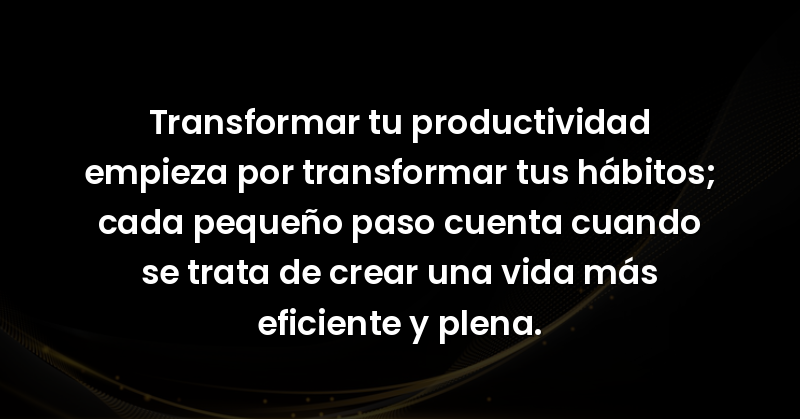 transformar tu productividad e 42