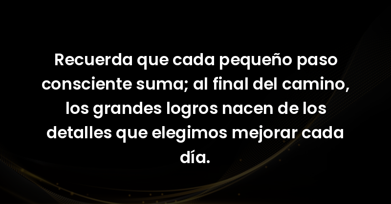 recuerda que cada pequeno paso 75